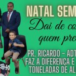 ADTC CRATO - PR RICARDO E O NATAL SEM FOME 2023