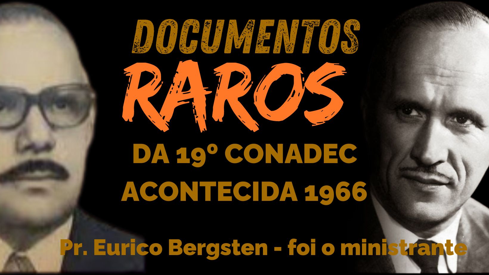 MAIS UMA CONVENÇÃO ACONTECEU EM 1966