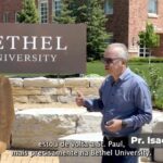 PASTOR ISAEL DE ARAÚJO E SUA VISITA HISTÓRICA AO SEMINÁRIO BETHEL - EUA