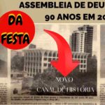 PIONEIROS DA ASSEMBLEIA DE DEUS – NOVO CANAL DO YOUTUBE DO HISTORIADOR CARLOS CASTRO