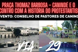 Encontro com a história do Protestantismo do Ceará